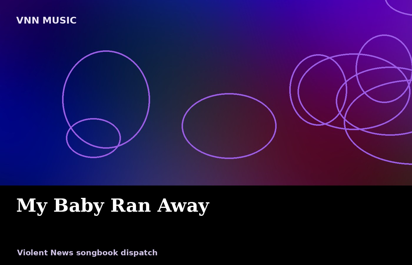 My Baby Ran Away