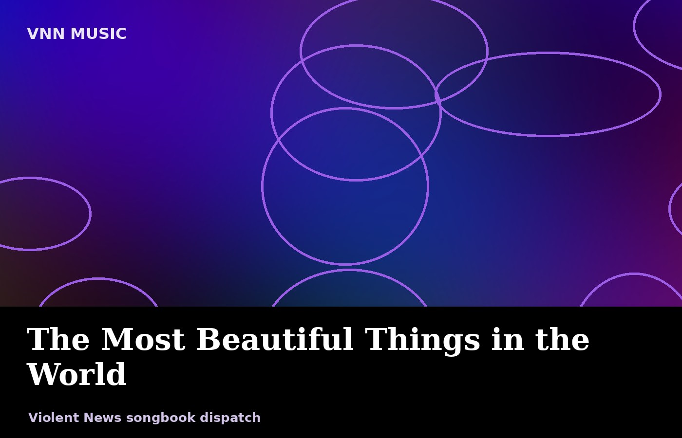 The Most Beautiful Things in the World